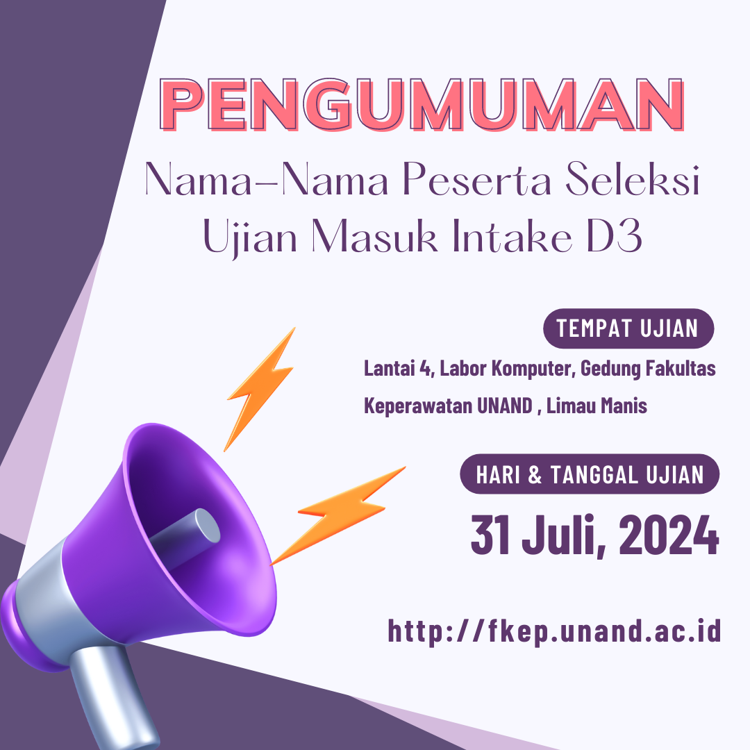 Pengumuman Nama-Nama Peserta Seleksi Ujian Intake D3 Keperawatan UNAND